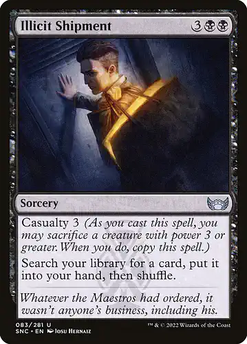 Illicit Shipment - snc Spoiler
