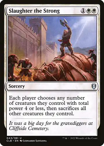 Slaughter the Strong - clb Spoiler