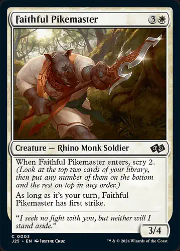 Faithful Pikemaster - j25 Spoiler