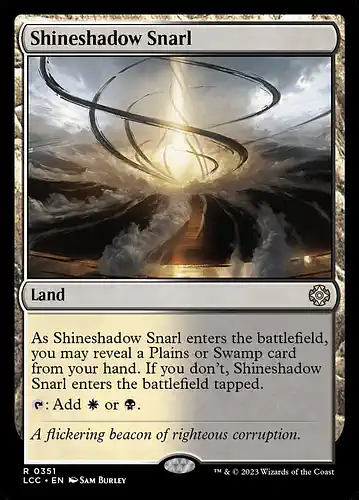 Shineshadow Snarl - lcc Spoiler