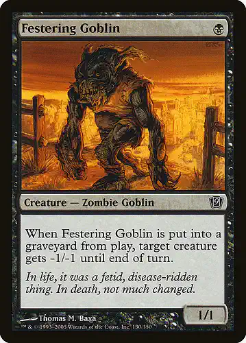Festering Goblin - 9ed Spoiler