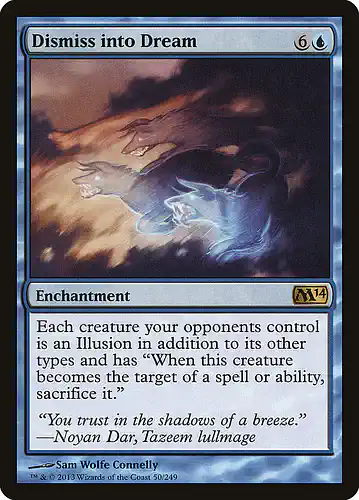 Dismiss into Dream - m14 Spoiler
