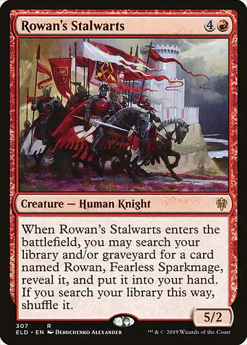 Rowan's Stalwarts - eld Spoiler