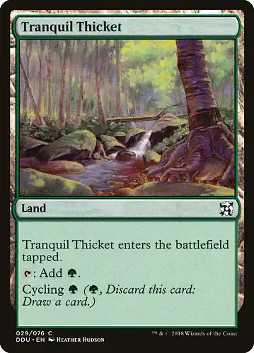 Tranquil Thicket - ddu Spoiler