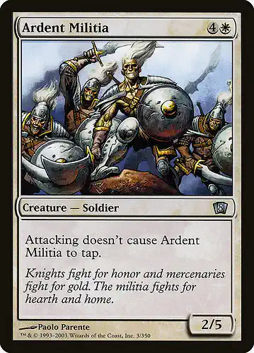 Ardent Militia - 8ed Spoiler
