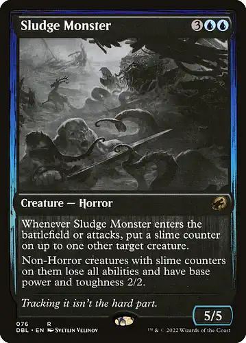 Sludge Monster - dbl Spoiler