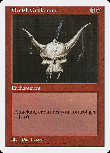 Orcish Oriflamme - 5ed Spoiler