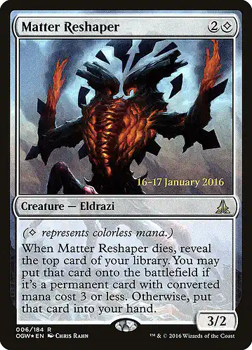 Matter Reshaper - ogw Spoiler