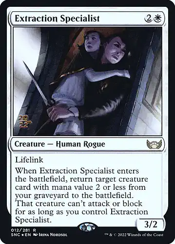 Extraction Specialist - snc Spoiler