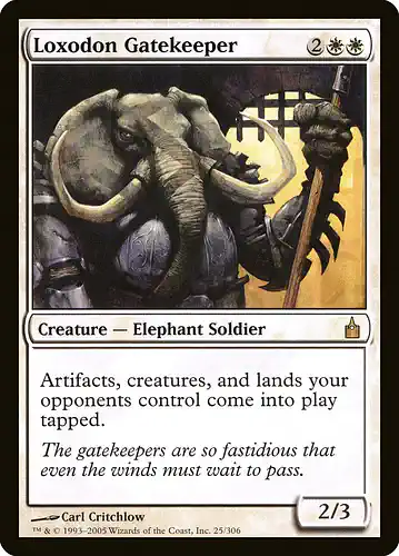Loxodon Gatekeeper - rav Spoiler