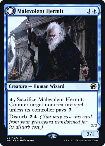 Malevolent Hermit - mid Spoiler