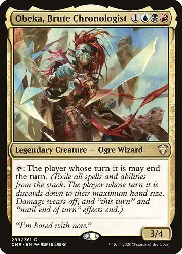 Obeka, Brute Chronologist - cmr Spoiler