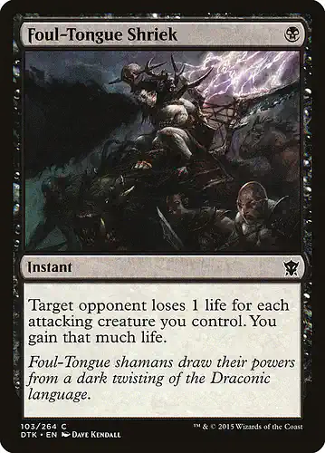 Foul-Tongue Shriek - dtk Spoiler