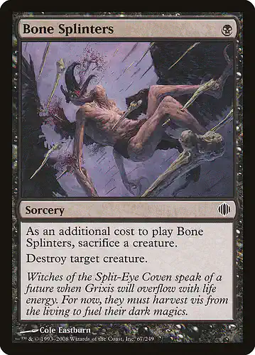 Bone Splinters - ala Spoiler