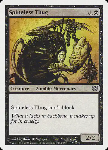 Spineless Thug - 9ed Spoiler