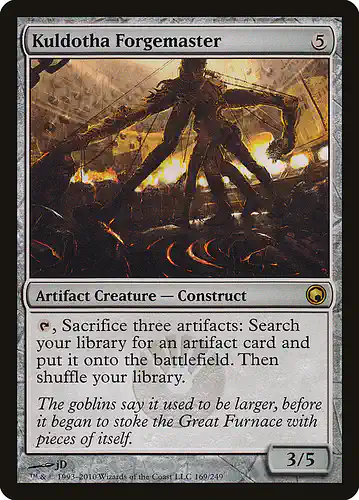 Kuldotha Forgemaster - som Spoiler