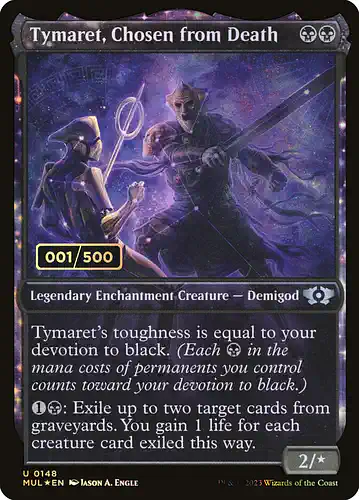 Tymaret, Chosen from Death - mul Spoiler