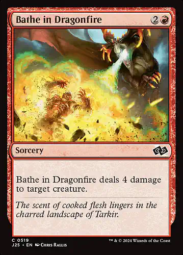 Bathe in Dragonfire - j25 Spoiler