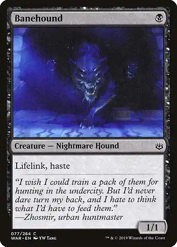 Banehound - war Spoiler