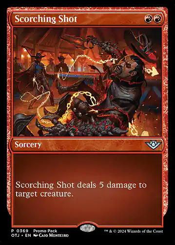 Scorching Shot - otj Spoiler