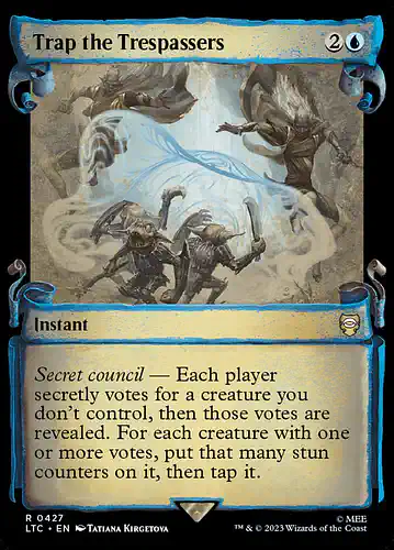Trap the Trespassers - ltc Spoiler