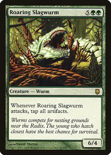 Roaring Slagwurm - dst Spoiler