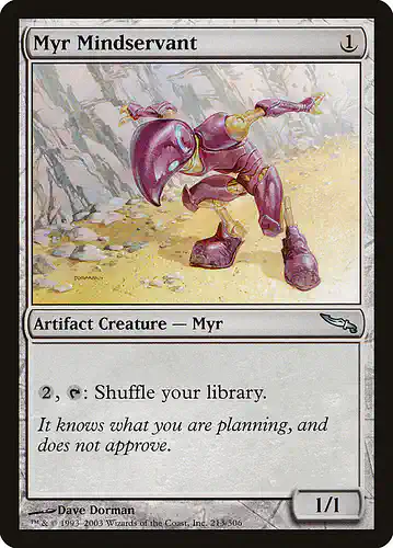 Myr Mindservant - mrd Spoiler