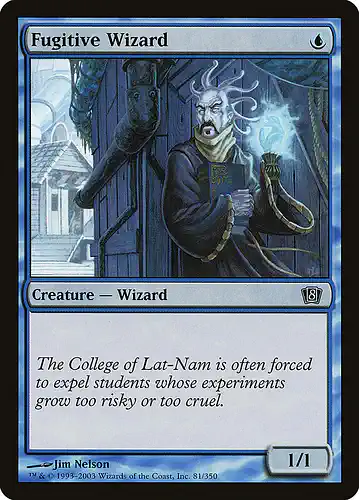 Fugitive Wizard - 8ed Spoiler