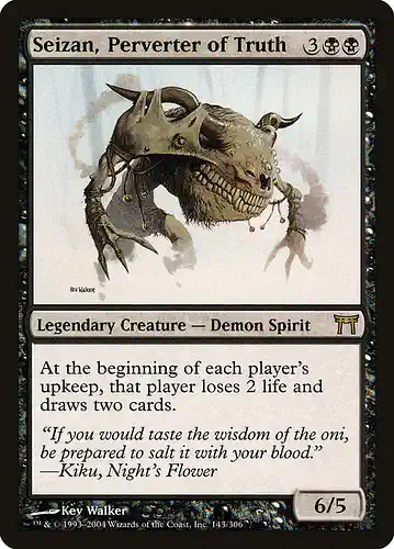 Seizan, Perverter of Truth - chk Spoiler