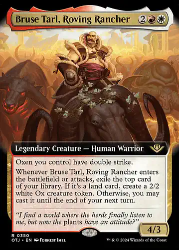 Bruse Tarl, Roving Rancher - otj Spoiler