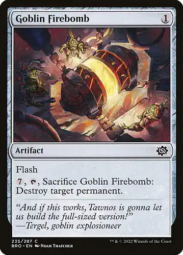 Goblin Firebomb - bro Spoiler