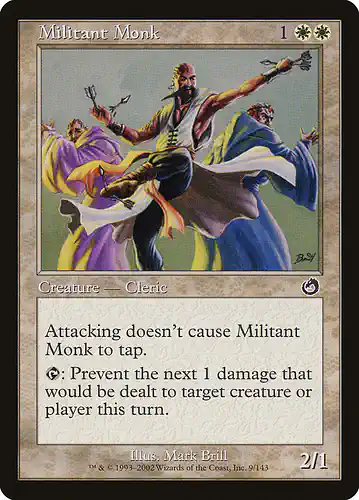 Militant Monk - tor Spoiler