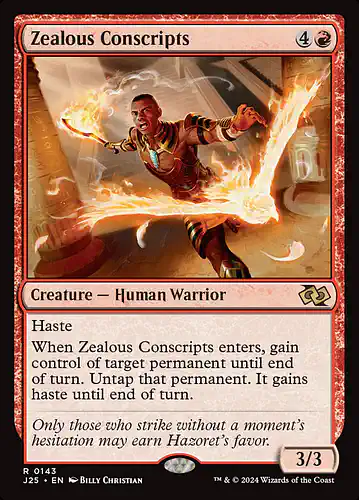 Zealous Conscripts - j25 Spoiler