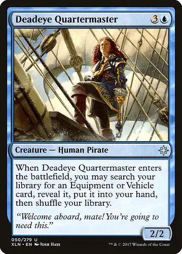 Deadeye Quartermaster - xln Spoiler