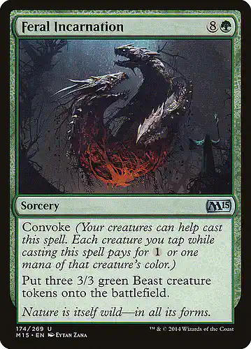Feral Incarnation - m15 Spoiler