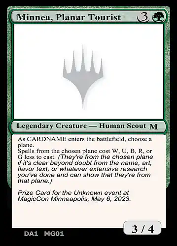 Minnea, Planar Tourist - unk Spoiler