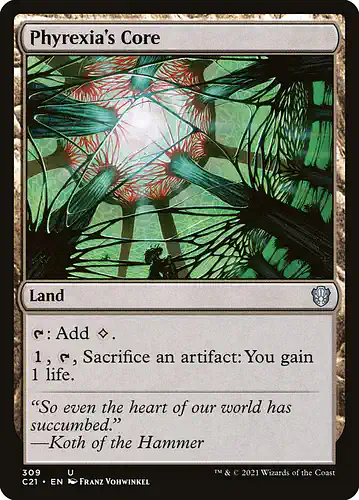 Phyrexia's Core - c21 Spoiler