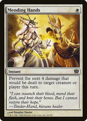 Mending Hands - 9ed Spoiler
