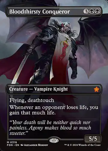 Bloodthirsty Conqueror - fdn Spoiler