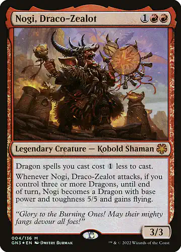 Nogi, Draco-Zealot - gn3 Spoiler
