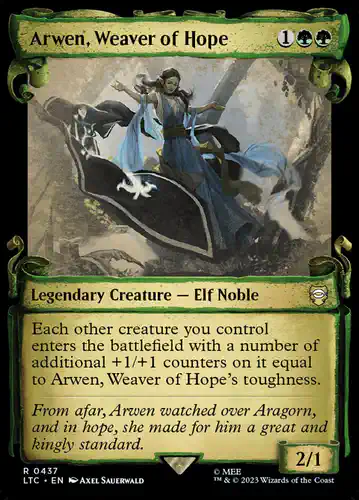 Arwen, Weaver of Hope - ltc Spoiler