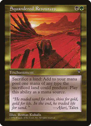 Squandered Resources - vis Spoiler