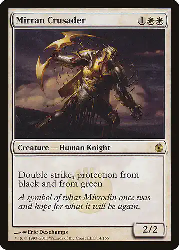 Mirran Crusader - mbs Spoiler