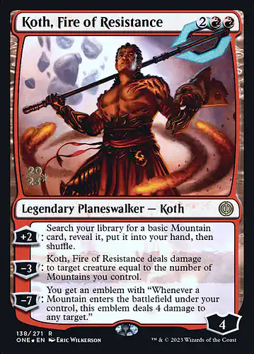 Koth, Fire of Resistance - one Spoiler