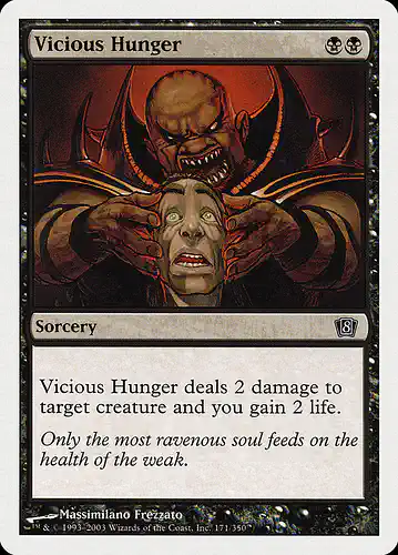 Vicious Hunger - 8ed Spoiler