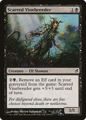 Scarred Vinebreeder - lrw Spoiler