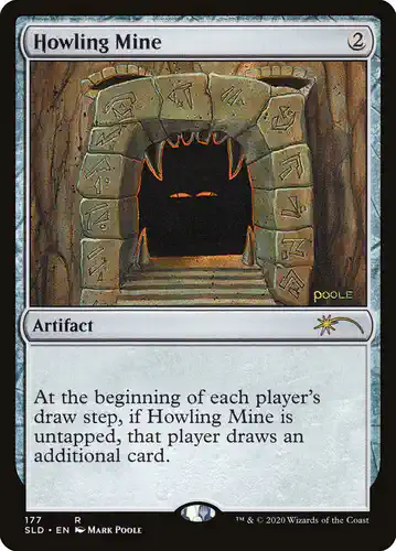 Howling Mine - sld Spoiler