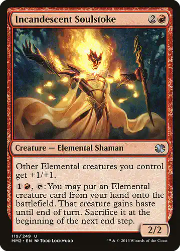 Incandescent Soulstoke - mm2 Spoiler