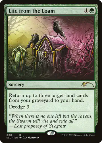 Life from the Loam - sld Spoiler