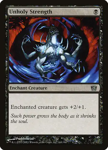 Unholy Strength - 8ed Spoiler